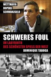 Schweres Foul