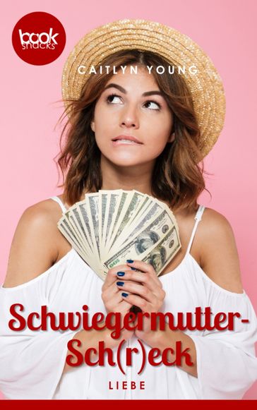 Schwiegermutter-Sch(r)eck - Caitlyn Young