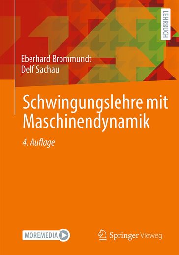 Schwingungslehre mit Maschinendynamik - Eberhard Brommundt - Delf Sachau