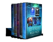 Sci-Fi Novel Mega Pack: Five Standalone Stories