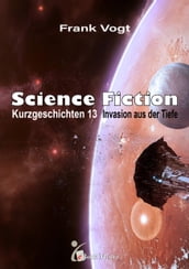 Science Fiction Kurzgeschichten - Band 13