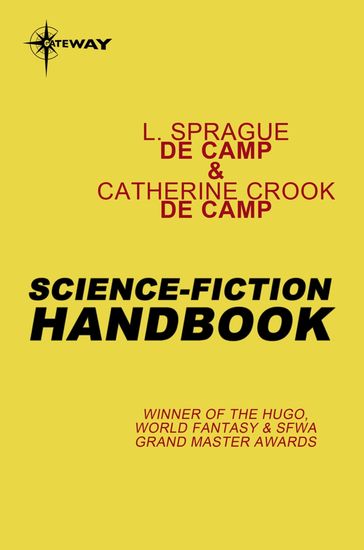 Science-Fiction Handbook - Catherine Crook deCamp - L. Sprague deCamp