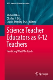 Science Teacher Educators as K-12 Teachers