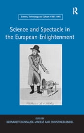 Science and Spectacle in the European Enlightenment