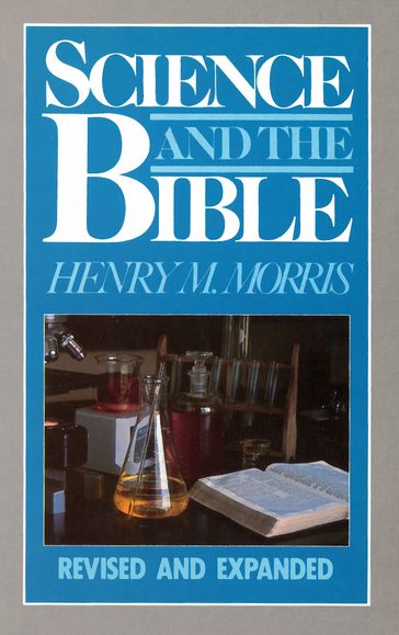 Science and the Bible - Henry Morris