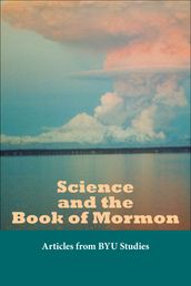 Science and the Book of Mormon
