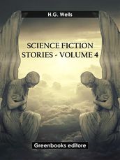 Science fiction stories - Volume 4