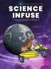 Science infuse - Tome 2