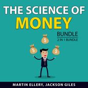 Science of Money Bundle, 2 in 1 Bundle, The