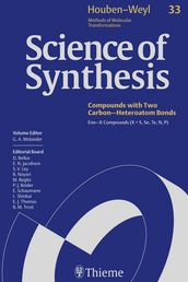 Science of Synthesis: Houben-Weyl Methods of Molecular Transformations Vol. 33