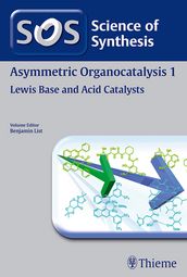 Science of Synthesis: Asymmetric Organocatalysis Vol. 1