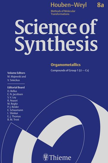Science of Synthesis: Houben-Weyl Methods of Molecular Transformations Vol. 8a - Drury Caine - Jason Eames - Karl Dieter - Lambert Brandsma - Tony Durst