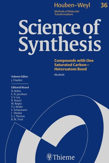 Science of Synthesis: Houben-Weyl Methods of Molecular Transformations Vol. 36 - Jason Eames - Lee Fader - Liam Cox - Richard Brown