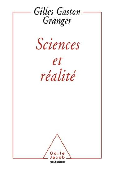 Sciences et Réalité - Gilles Gaston Granger