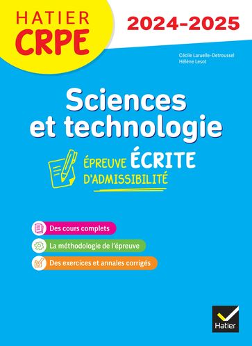 Sciences et Techno - CRPE 2024-2025 - Epreuve écrite d'admissibilité - Cécile Laruelle-Detroussel - Hélène Lesot
