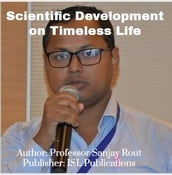 Scientific Development on Timeless Life