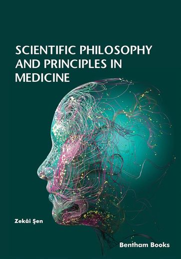 Scientific Philosophy and Principles in Medicine - Zekâi en