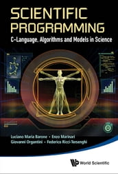 Scientific Programming: C-language, Algorithms And Models In Science