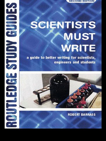 Scientists Must Write - Robert Barrass
