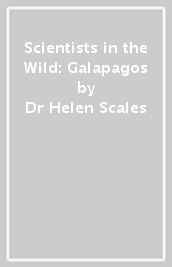 Scientists in the Wild: Galapagos