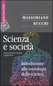 Scienza e società. Introduzione alla sociologia della scienza