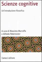 Scienze cognitive. Un introduzione filosofica