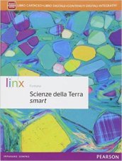 Scienze della terra smart. Per le Scuole superiori. Con e-book. Con espansione online