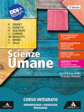 Scienze umane. Corso integrato: Antropologia Sociologia Psicologia. Per il 2° biennio e 5° anno delle Scuole superiori. Con e-book. Con espansione online