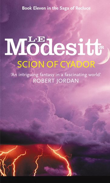 Scion Of Cyador - Jr. L. E. Modesitt
