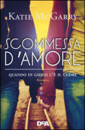 Scommessa d amore