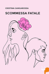 Scommessa fatale