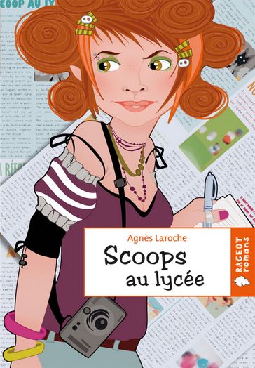 Scoops au lycée - Agnès Laroche