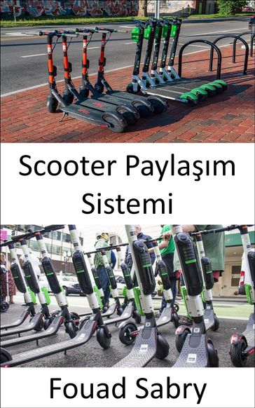 Scooter Paylam Sistemi - Fouad Sabry