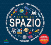 Scopri lo spazio. Ediz. a colori. Con 10 modellini da costruire