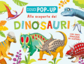 Scopriamo i dinosauri. Ediz. a colori