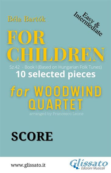 Score "For Children" by Bartók - Woodwind Quartet - Bela Bartok