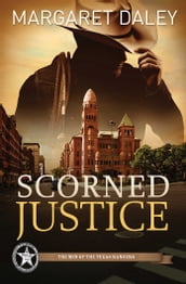 Scorned Justice