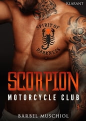 Scorpion Motorcycle Club 3. Der Rockerboss