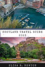 Scotland Travel Guide 2023