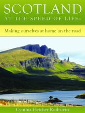 Scotland at the speed of life
