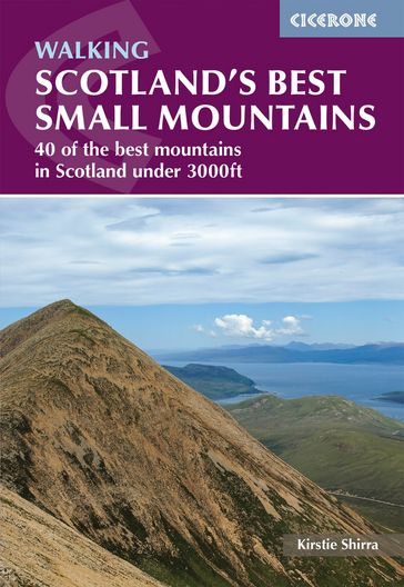 Scotland's Best Small Mountains - Kirstie Shirra