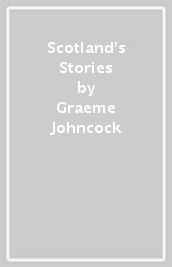 Scotland s Stories