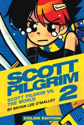 Scott Pilgrim Vol. 2: Scott Pilgrim vs. the World