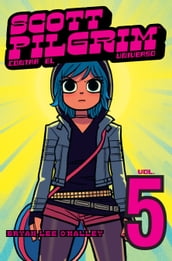 Scott Pilgrim contra el universo (Scott Pilgrim 5)