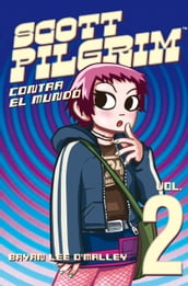 Scott Pilgrim contra el mundo (Scott Pilgrim 2)