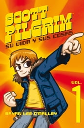 Scott Pilgrim, su vida y sus cosas (Scott Pilgrim 1)