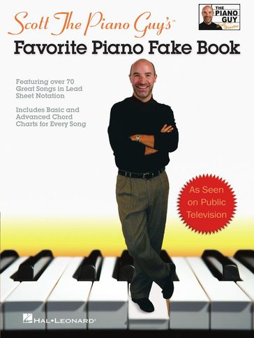 Scott The Piano Guy's Favorite Piano Fake Book - Scott Houston