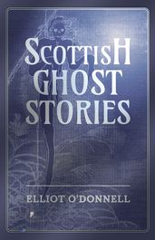 Scottish Ghost Stories