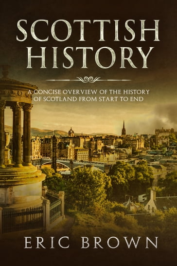 Scottish History - Eric Brown