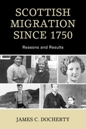 Scottish Migration Since 1750